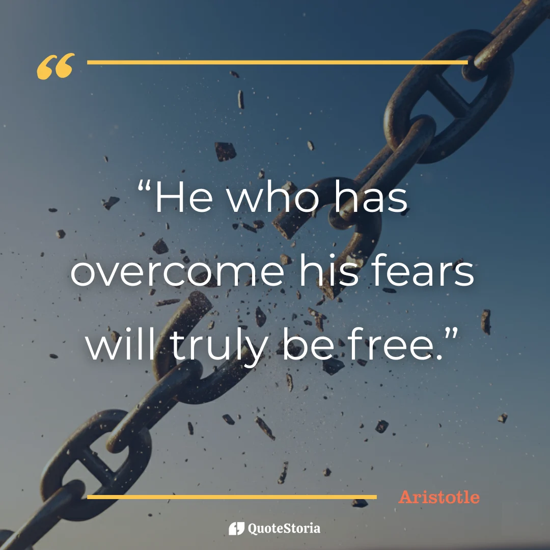 "Aristotle quote card: He who overcomes fear finds freedom."