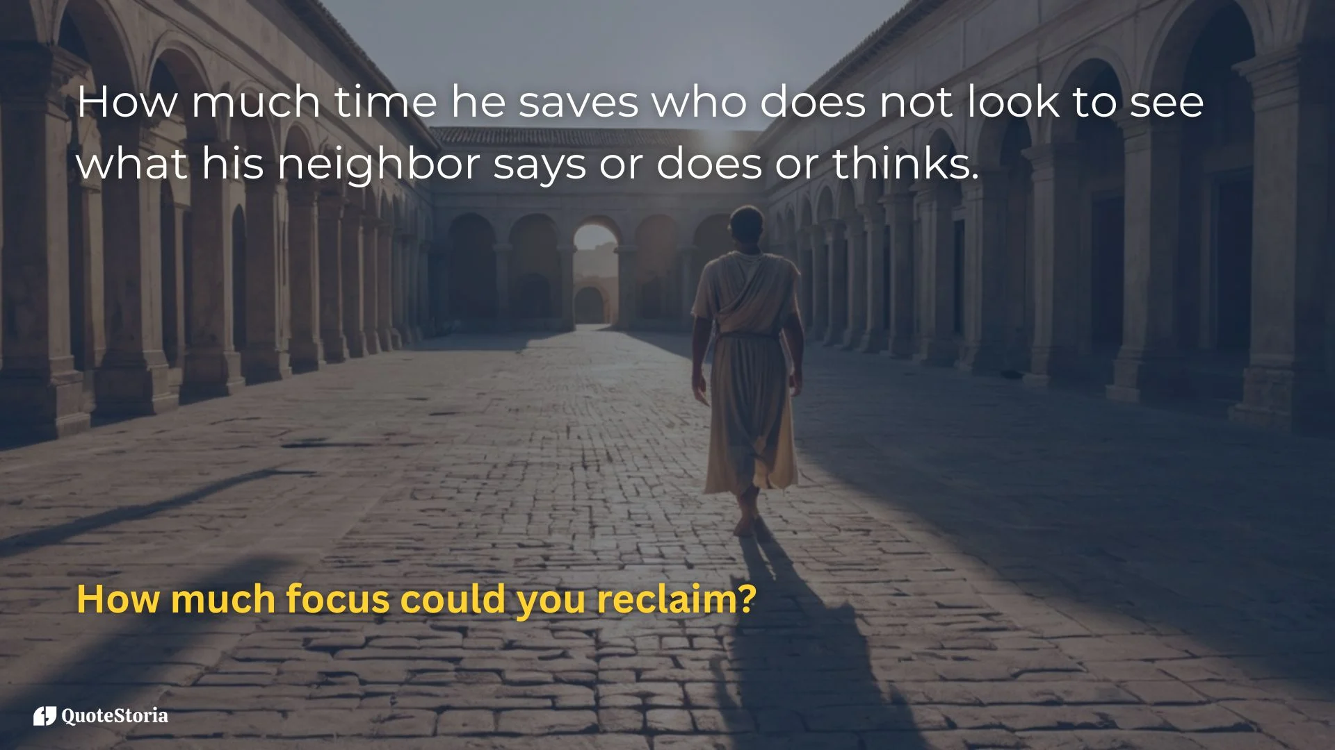 Marcus Aurelius time management quote man walking alone in focus