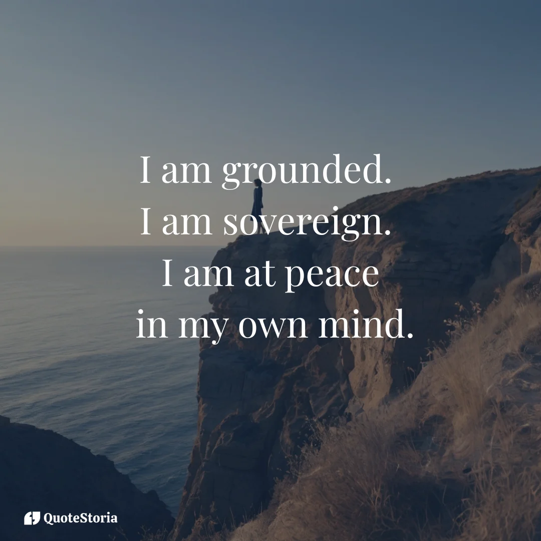 person standing near a cliff as background with affirmation text, I am at peace with my own mind