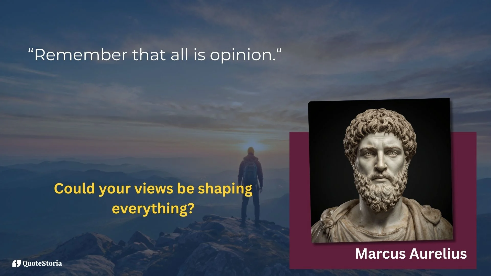 Marcus Aurelius featured image - "Remember that all is opinion." on background with bust portrait of him