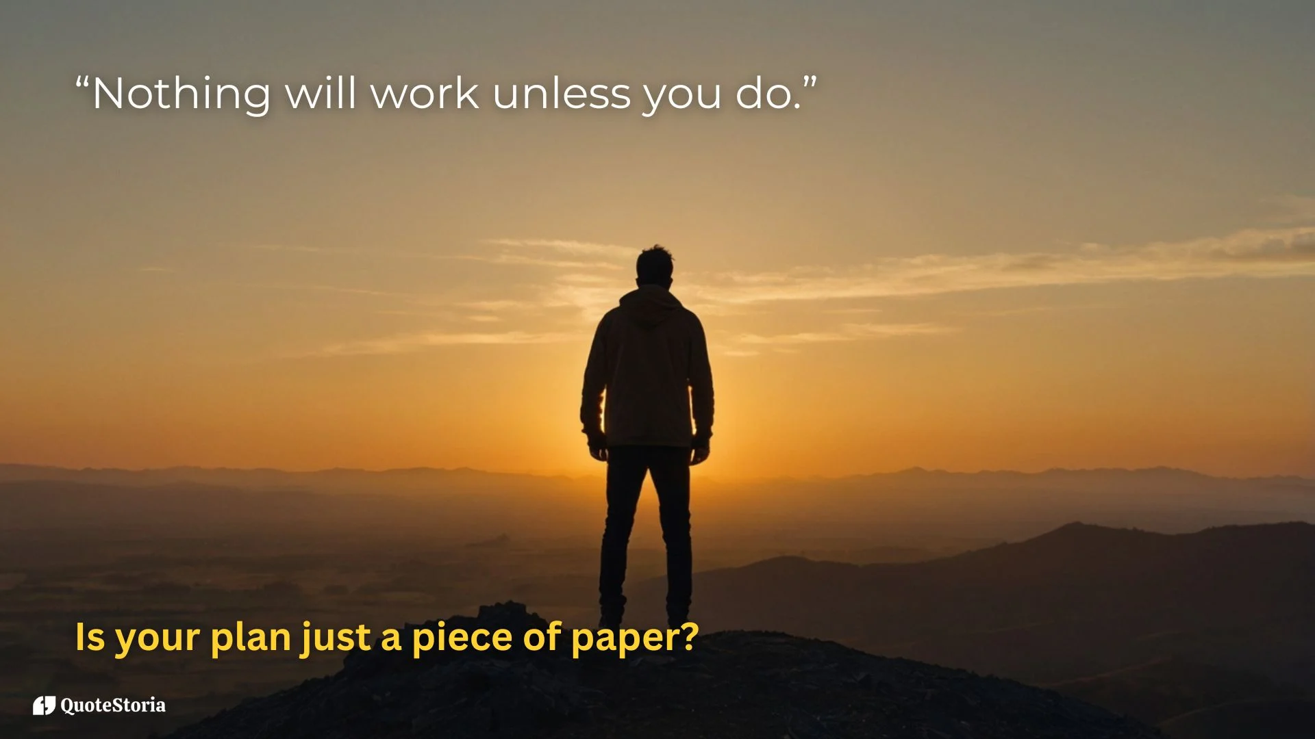 Maya Angelou featured image quote: "Nothing will work unless you do."