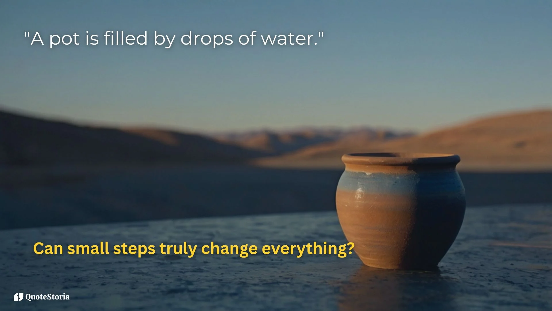 Buddha featured image: "A pot is filled by drops of water."