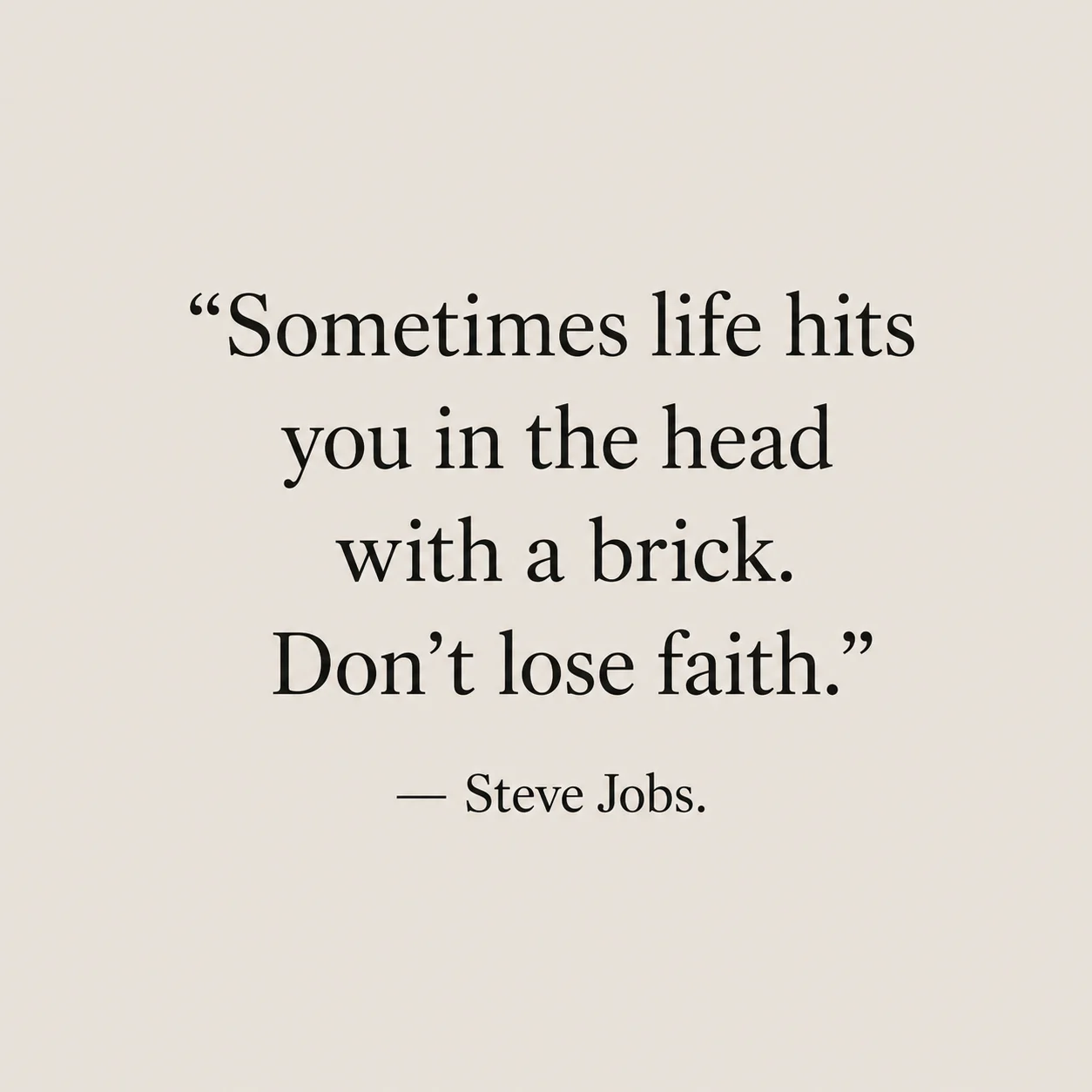 Quote card, plain background, centered text and attribution